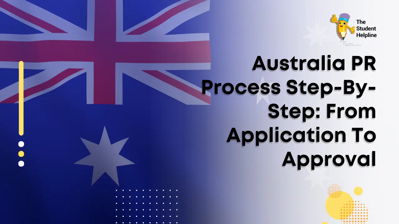 Australia PR Process Step-By-Step From Application To Approval